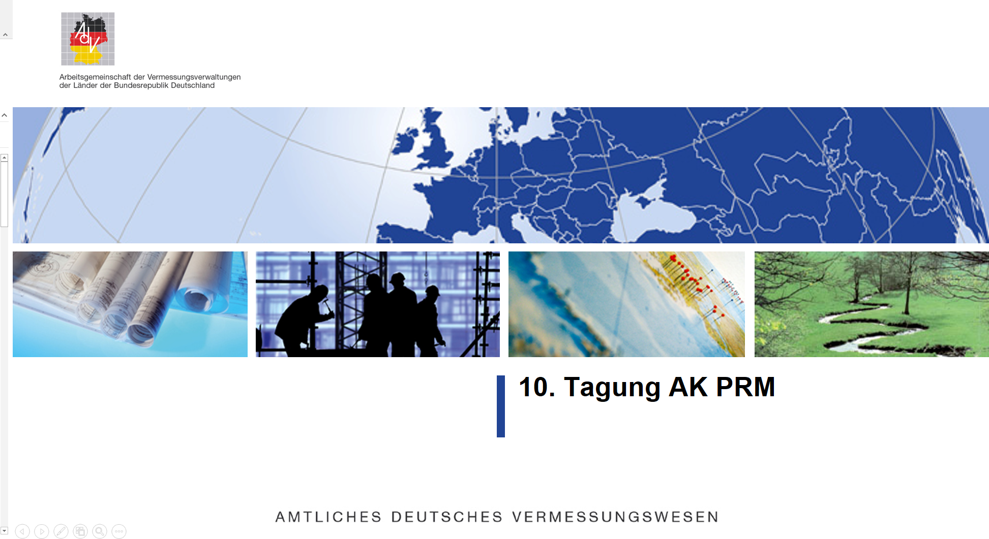 Sie sehen die Folie eines Vortrages des AK PRM